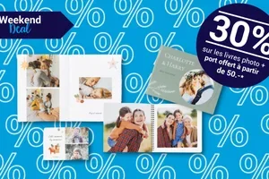 Seulement ce weekend: 30% sur vos calendriers et livres photo!