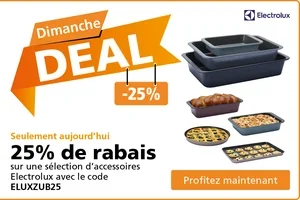 Aujourd'hui seulement : 25% de réduction sur une sélection d'accessoires Electrolux 😃
