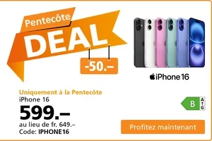 Uniquement pendant la Pentecôte : fr. 50.– de réduction sur l'iPhone 16