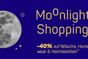 Moonlight Shopping 🌛 -40% auf Wäsche, Homewear & Heimtextilien*
