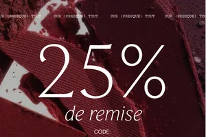 25% de remise sur (presque) tout