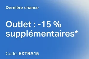 Dernière chance : -15 % supplémentaires sur l’outlet et une sélection de modèles⚠️