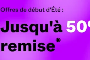 OFFRES du début d'été : jusqu'à 50% de réduction