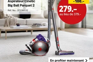 Aujourd'hui seulement : CHF 100.– de réduction sur le Dyson Cinetic Big Ball Parquet 2