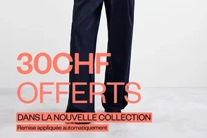 30 CHF pour toi | Dernières heures