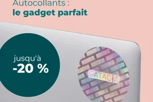 Autocollants jusqu'à -20 %. C'est l'heure de faire des économies !