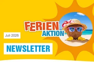 Letzte Chance: Ferien-Aktion läuft am 15. Juli ab
