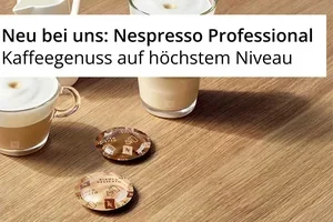 Neu bei uns: Nespresso Professional ☕