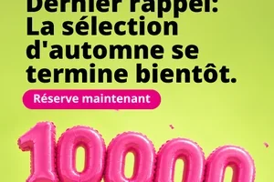 Dernier rappel : la sélection d'automne se termine bientôt !