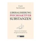 Libéralisation des substances psychoactives